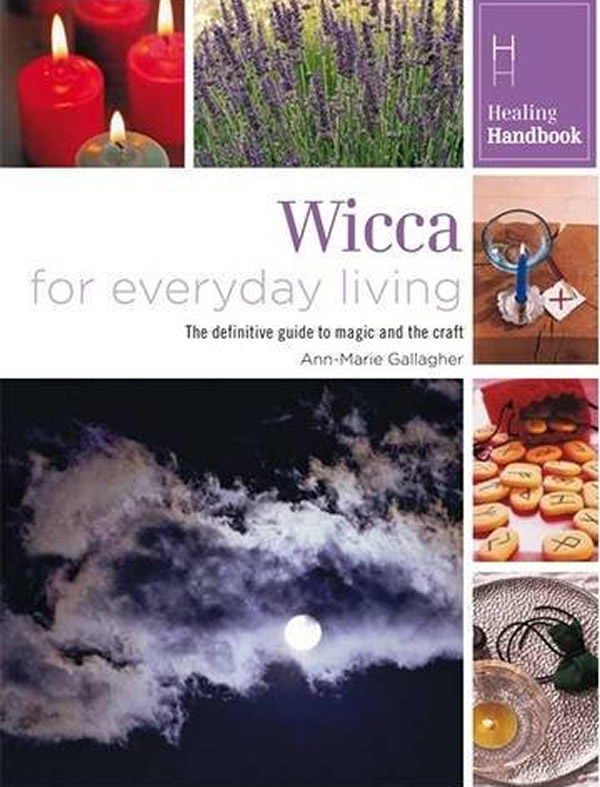Wicca For Everday Living Book