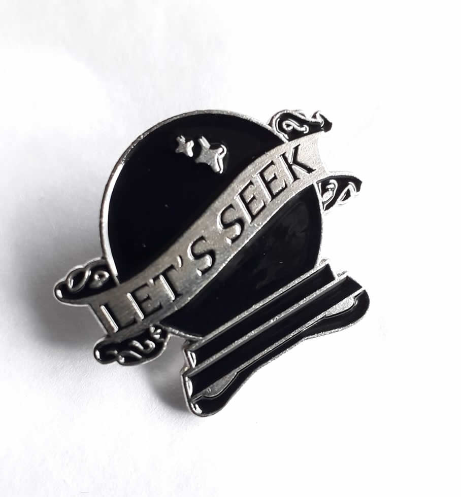 Let's Seek Black Enamel Pin Badge