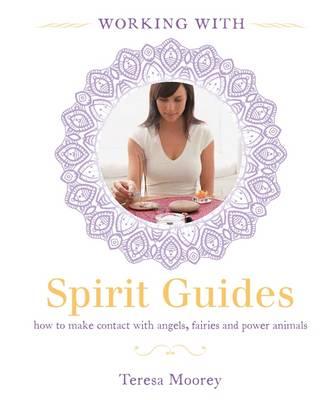 Working With Spirit Guides